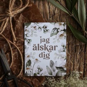 Kort "Jag älskar dig" med blommotiv - Majas lyktor/ Barncancerfonden